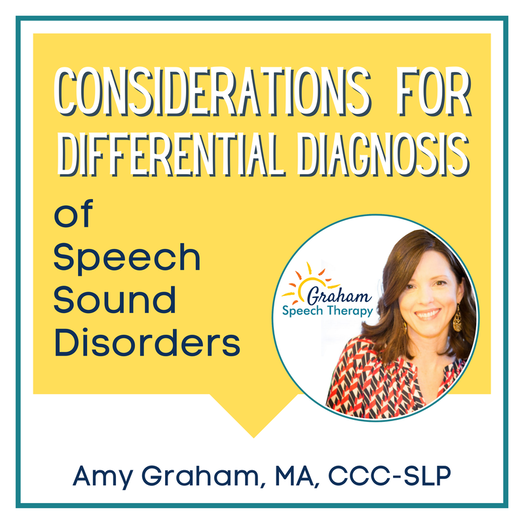 Considerations for differential diagnosis of speech sound disorders